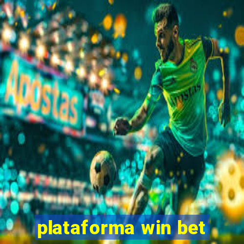 plataforma win bet