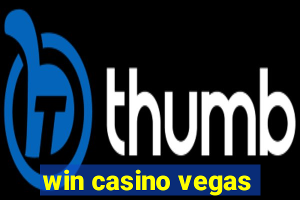 win casino vegas