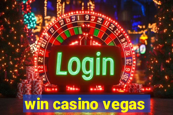 win casino vegas