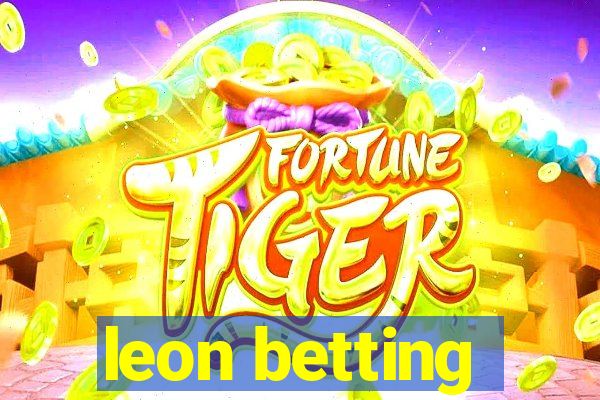 leon betting