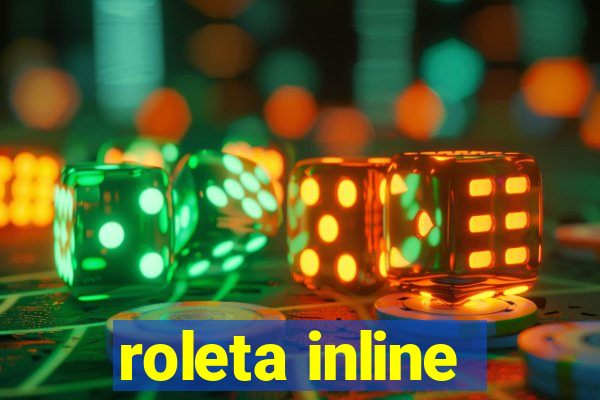 roleta inline