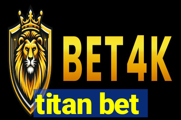 titan bet