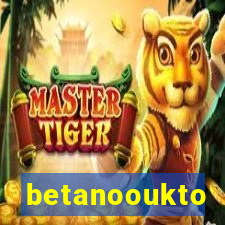 betanooukto