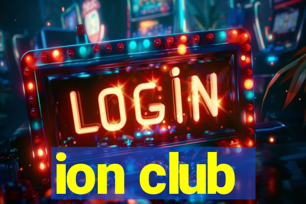 ion club