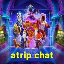 atrip chat