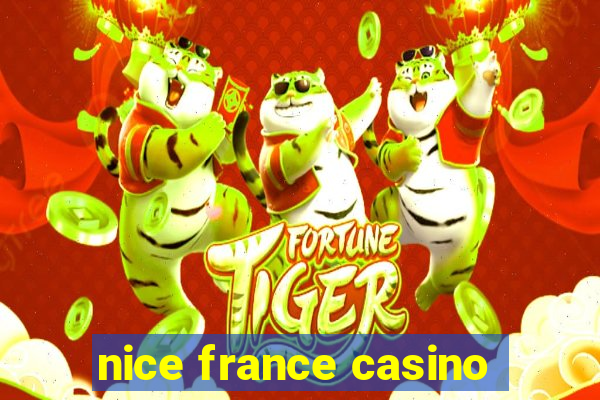 nice france casino