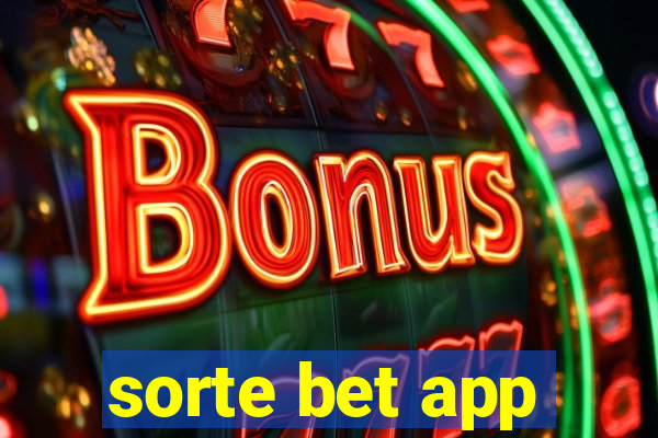 sorte bet app