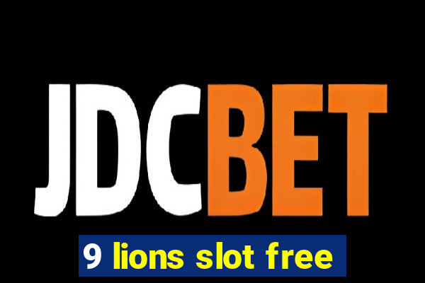 9 lions slot free