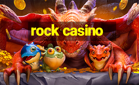 rock casino