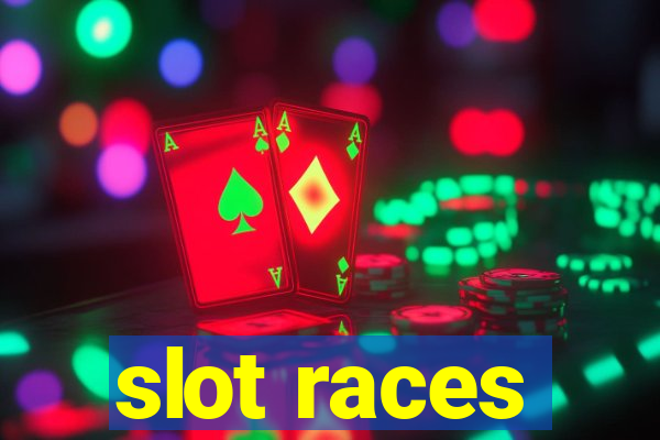 slot races