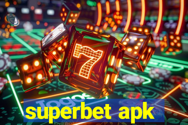 superbet apk