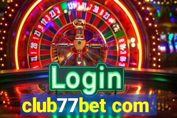 club77bet com