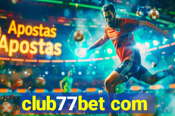 club77bet com