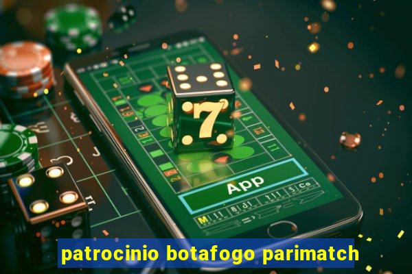 patrocinio botafogo parimatch