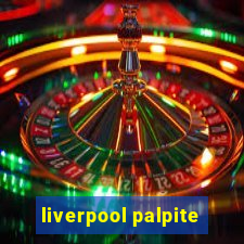 liverpool palpite