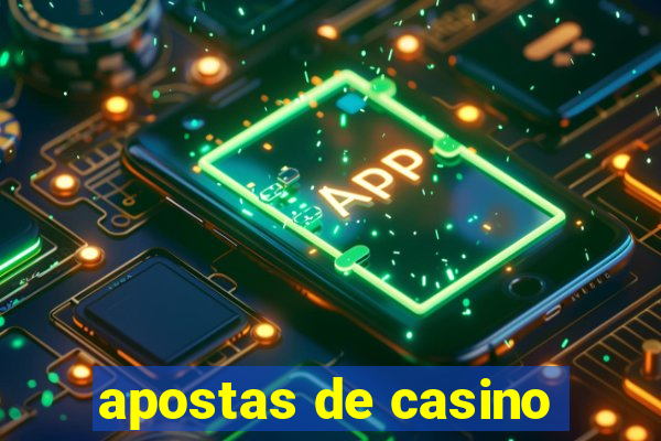 apostas de casino