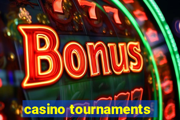 casino tournaments