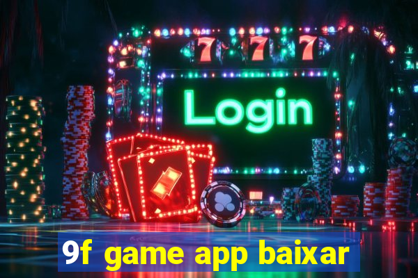 9f game app baixar