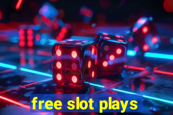 free slot plays