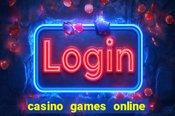 casino games online free play slot