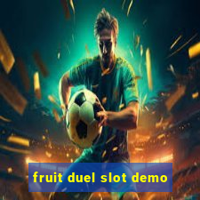 fruit duel slot demo