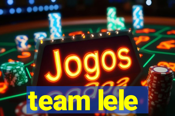 team lele