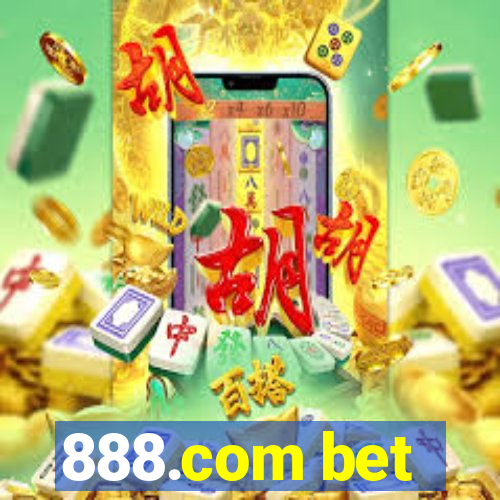 888.com bet