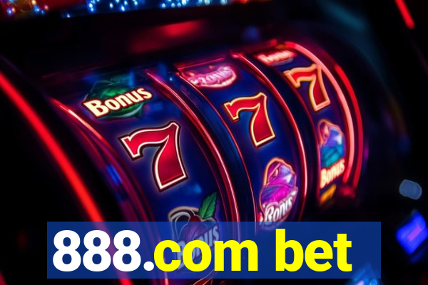 888.com bet