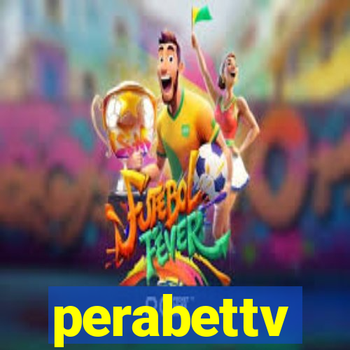 perabettv