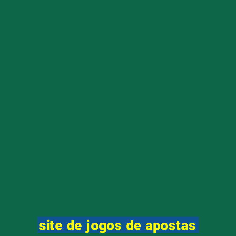 site de jogos de apostas