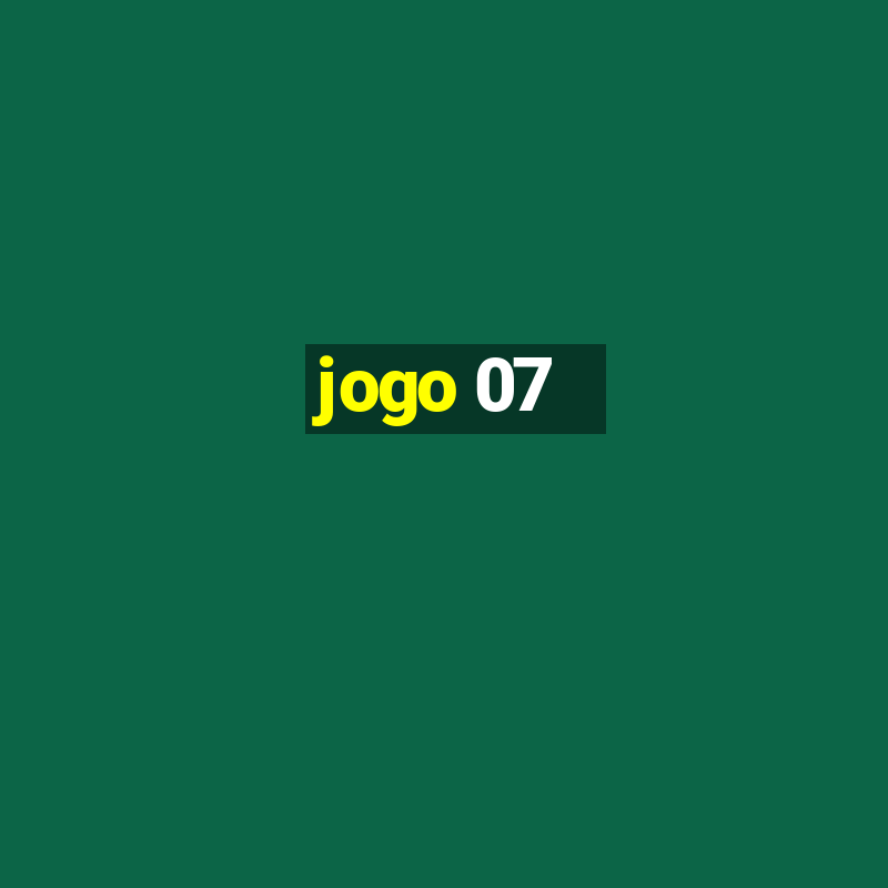 jogo 07