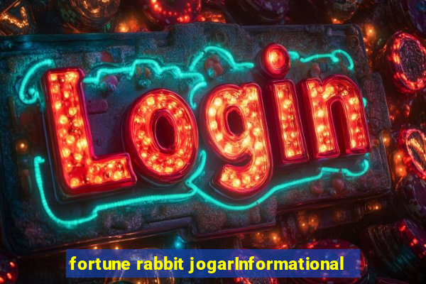 fortune rabbit jogarInformational