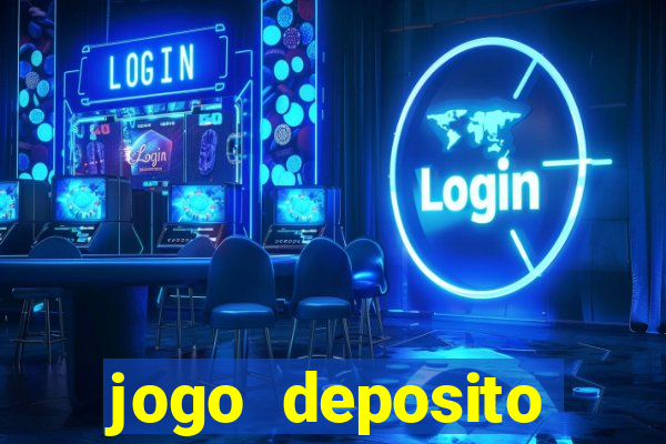 jogo deposito minimo 10 reais