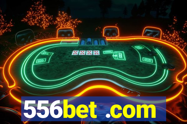 556bet .com