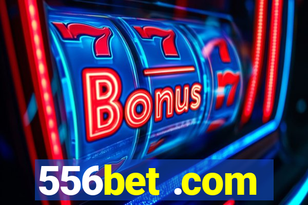 556bet .com