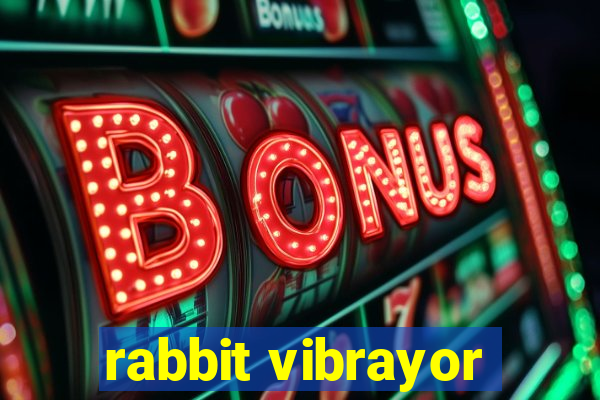 rabbit vibrayor