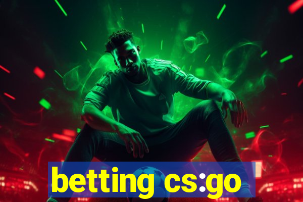 betting cs:go