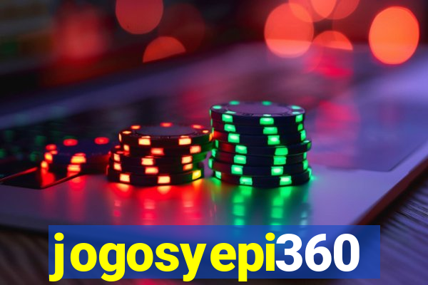 jogosyepi360