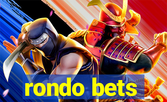 rondo bets