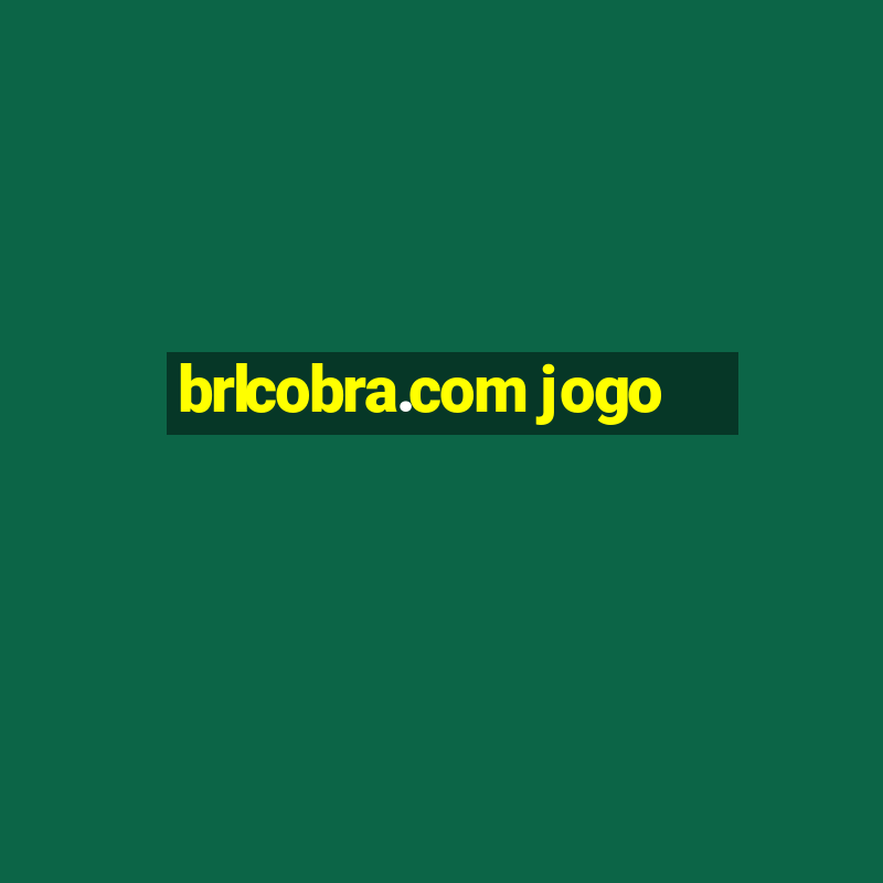 brlcobra.com jogo