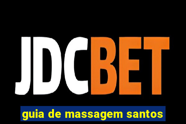 guia de massagem santos