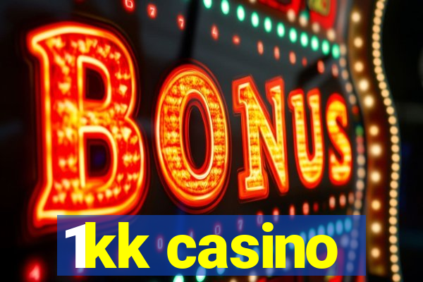 1kk casino