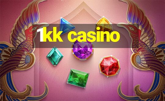 1kk casino