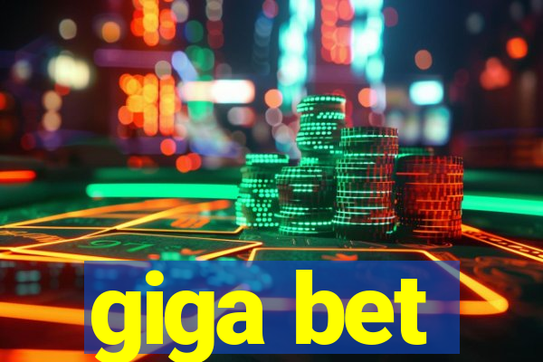 giga bet