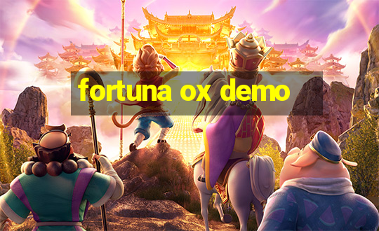 fortuna ox demo