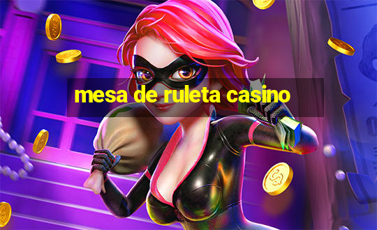 mesa de ruleta casino