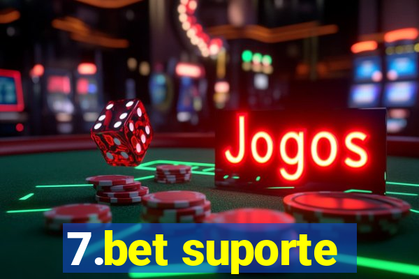 7.bet suporte