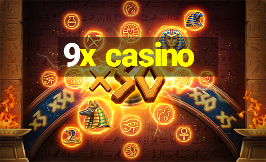 9x casino