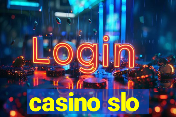 casino slo