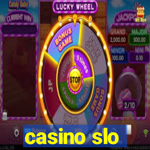 casino slo